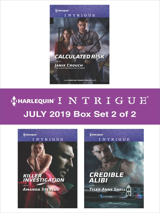 Title details for Harlequin Intrigue July 2019, Box Set 2 of 2 by Janie Crouch - Available
